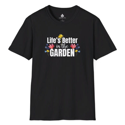 Black Gardening t-shirt that says Life's Better in the Garden and has lots of colorful flowers back