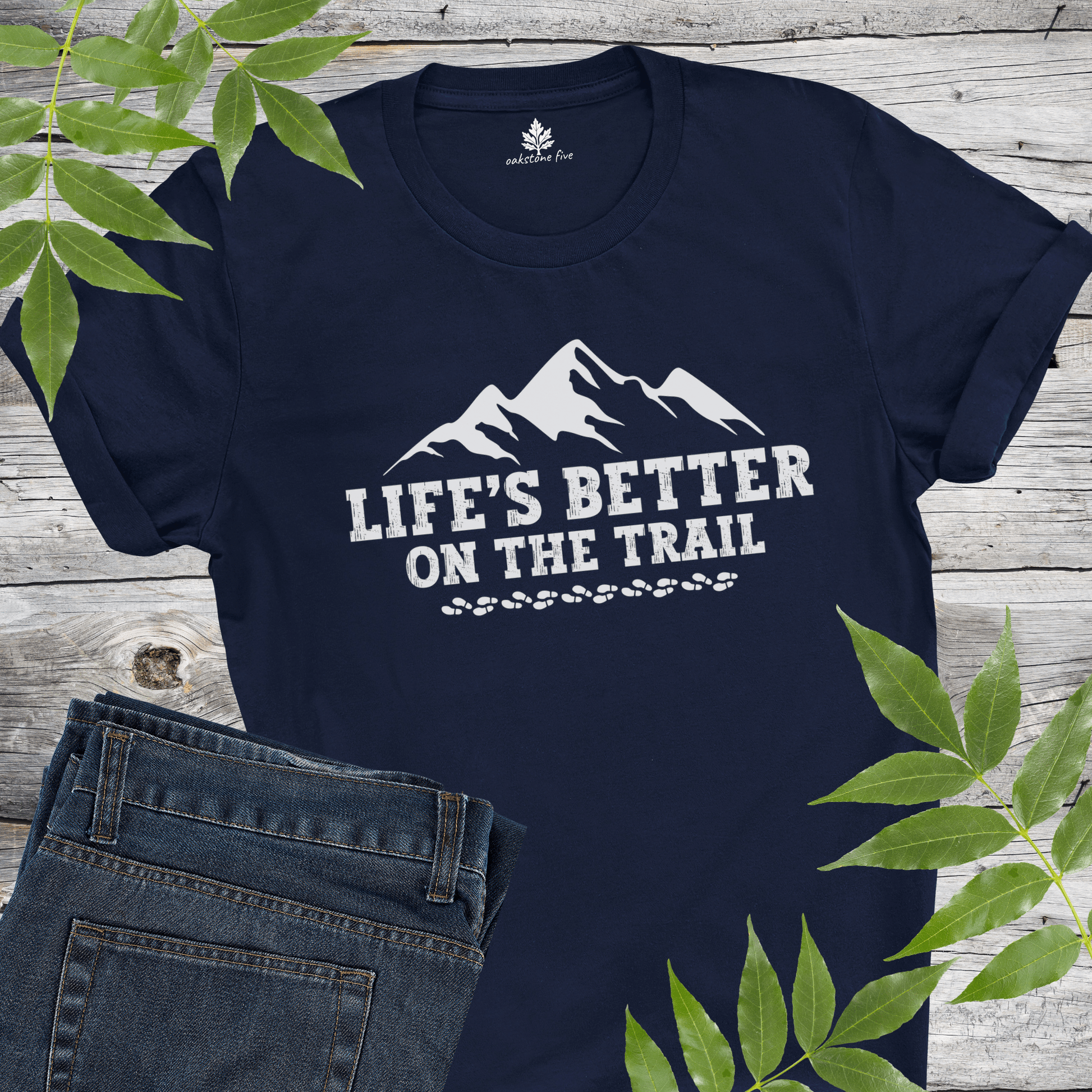 Navy Hiking t-shirt that says Life's Better on the Trail